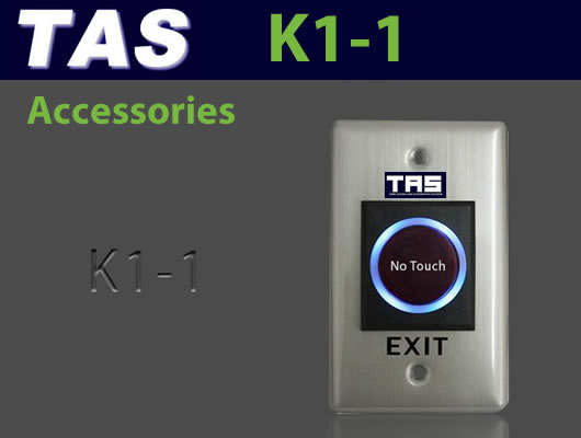 Access Control Accessories - No Touch Exit K1-1