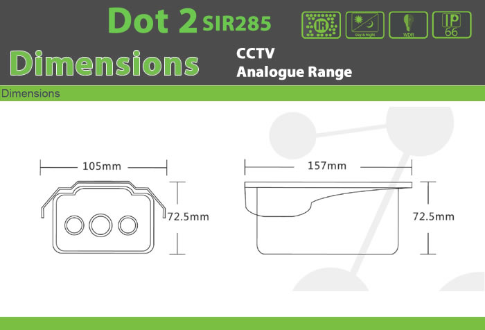 SIR285 CCTV Cameras Analogue DOT 2 Range